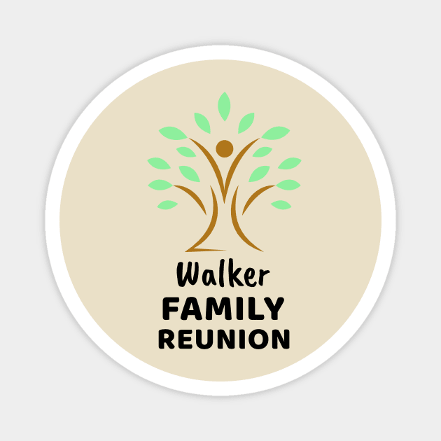 Walker Family Reunion Design Magnet by Preston James Designs